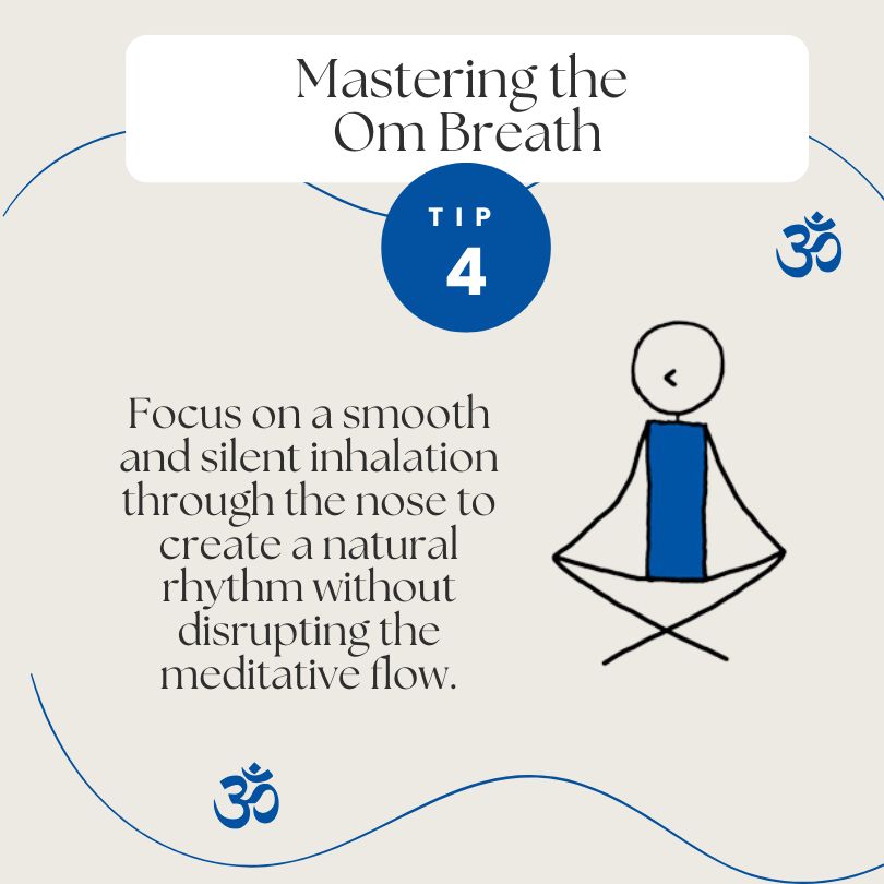 Om Breath Tip 4