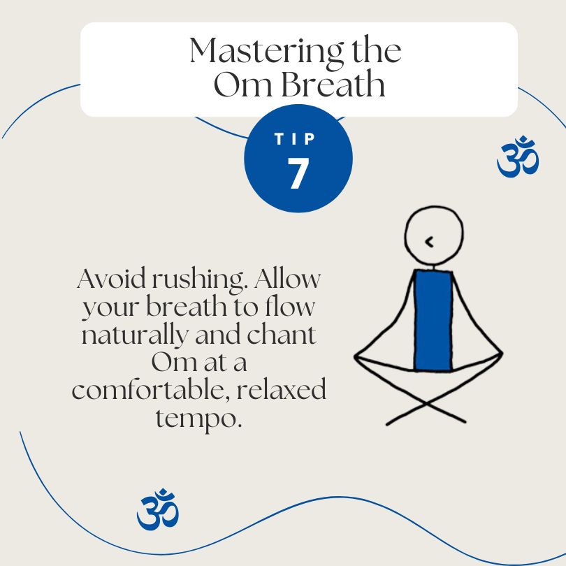 Om Breath Tip 7