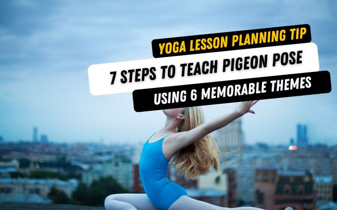 How To Teach Pigeon Pose