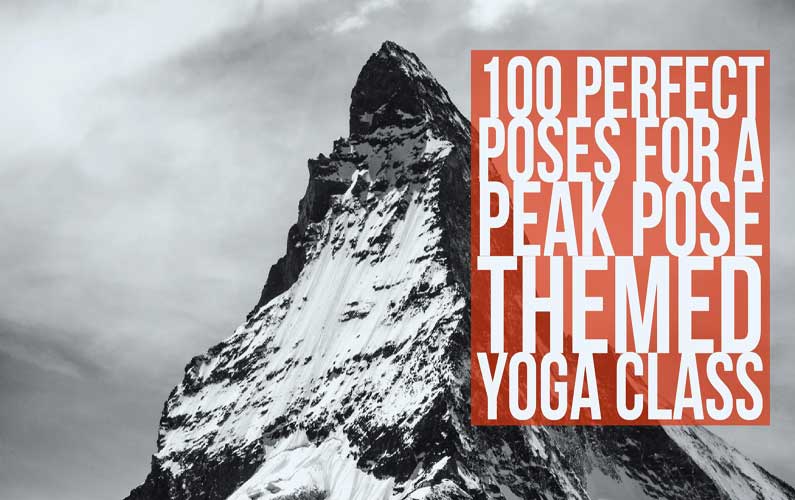 peak pose yoga theme class plan