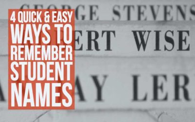 4 Quick & Easy Ways To Remember Student Names