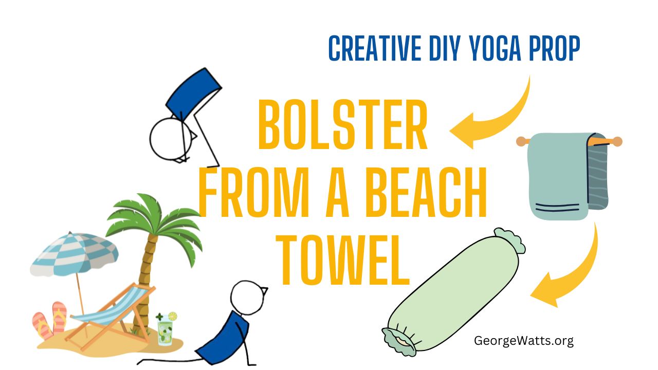 DIY Yoga Prop Bolster From A Beach Towel Infographic