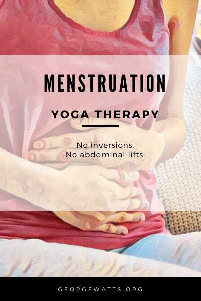 Menstruation Yoga Therapy Precautions.