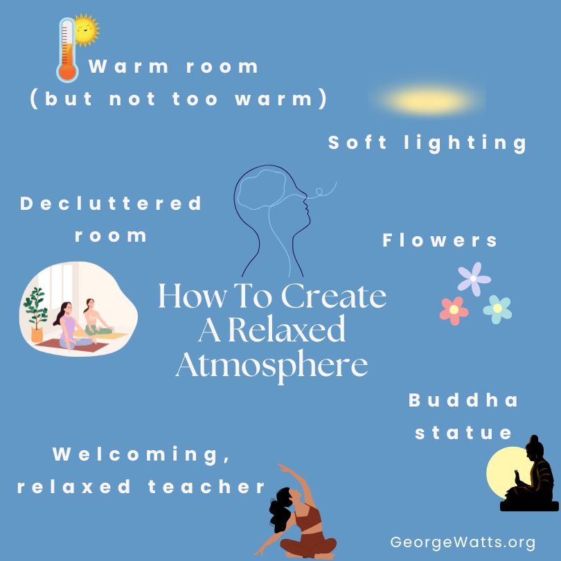 How I Create A Relaxed Atmosphere In A Yoga Class Infographic