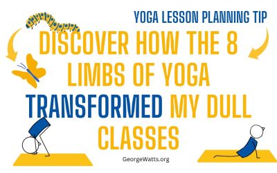 How The 8 Limbs Of Yoga Transformed My Dull Yoga Classes