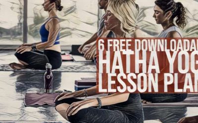6 FREE Downloadable Hatha Yoga Lesson Plans