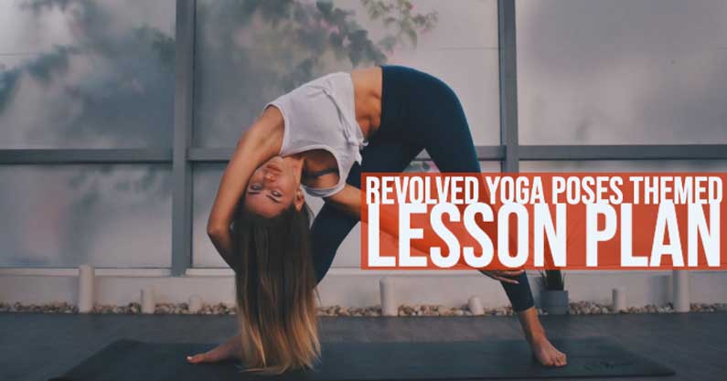 Revolved Poses Yoga Lesson Plan