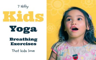 7 Downloadable Kids Yoga Breathing Exercises