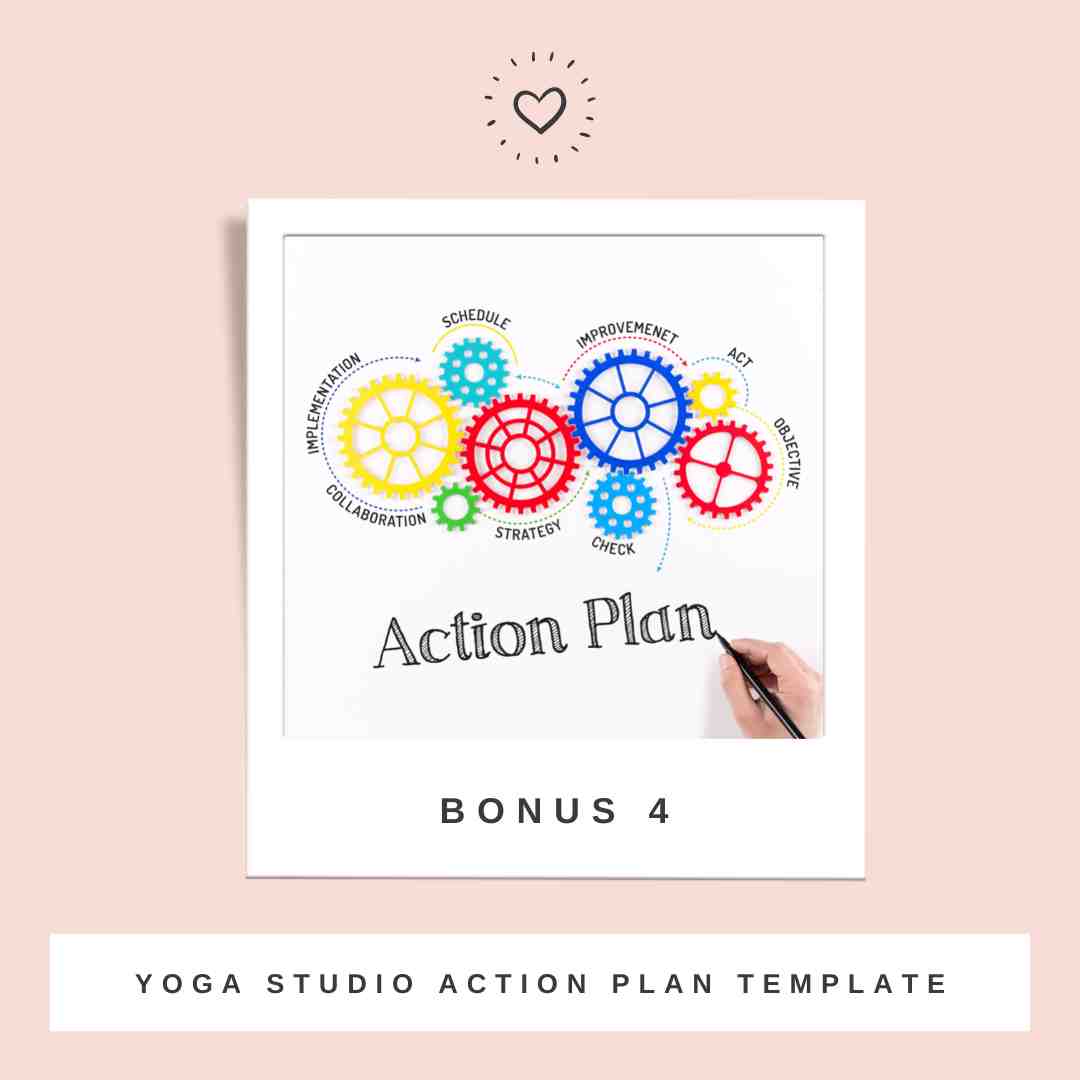 Bonus 4 Yoga Studio Action plan template