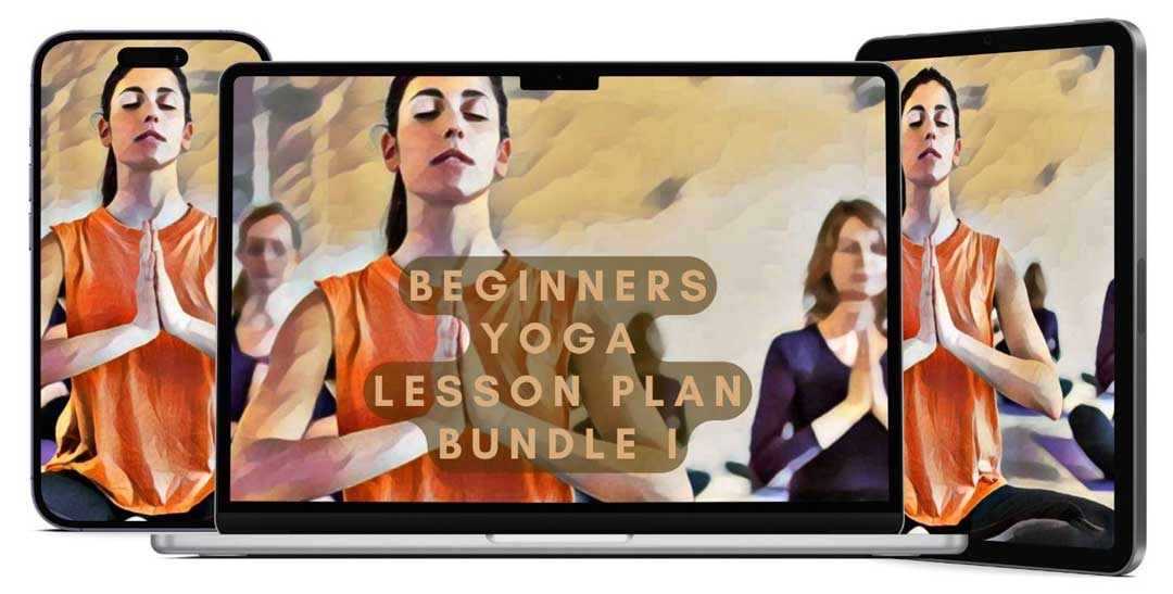 Beginners Yoga Lesson Plan Bundle I