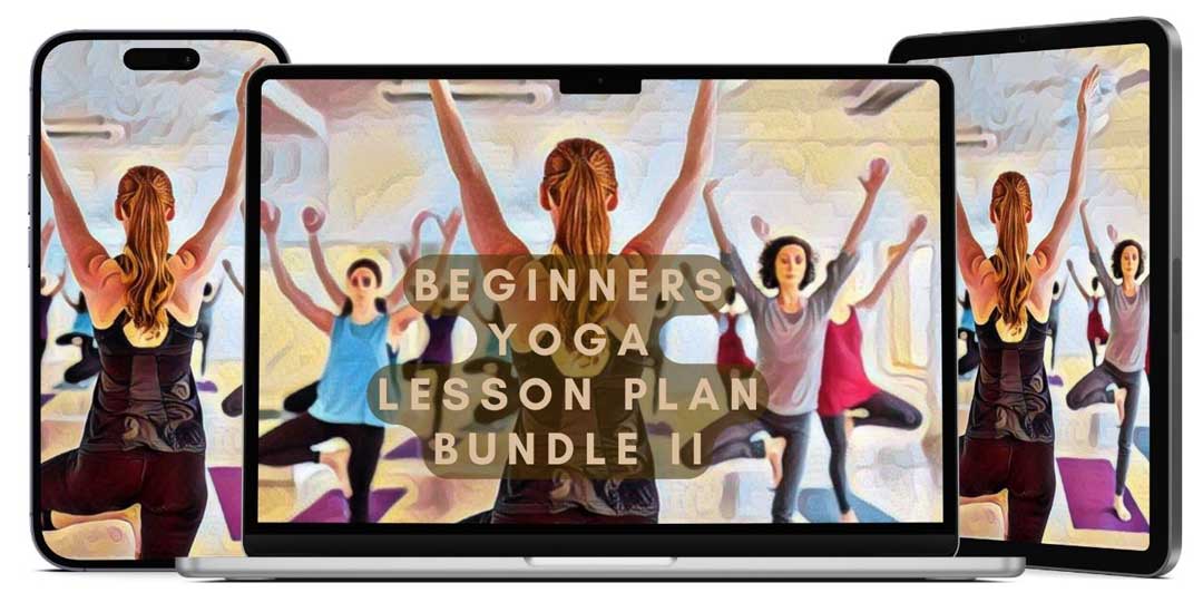 Beginners Yoga Lesson Plan Bundle