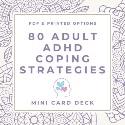 80 Adult ADHD Coping Strategies