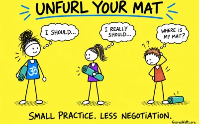 Daily Yoga Practice: Unfurl Your Mat, Start Small