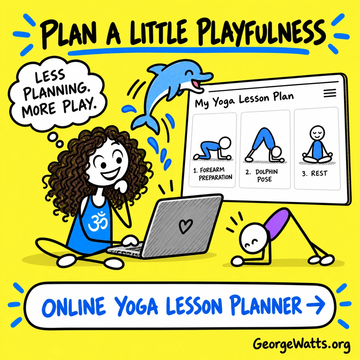 George building a playful Dolphin yoga class in the Online Yoga Lesson Planner.