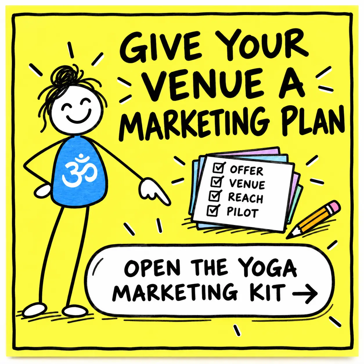 Give your venue a marketing plan with the Yoga Marketing Kit.