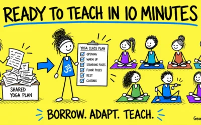 How to Turn a Shared Plan Into a Ready-to-Teach Yoga Lesson in 10 Minutes