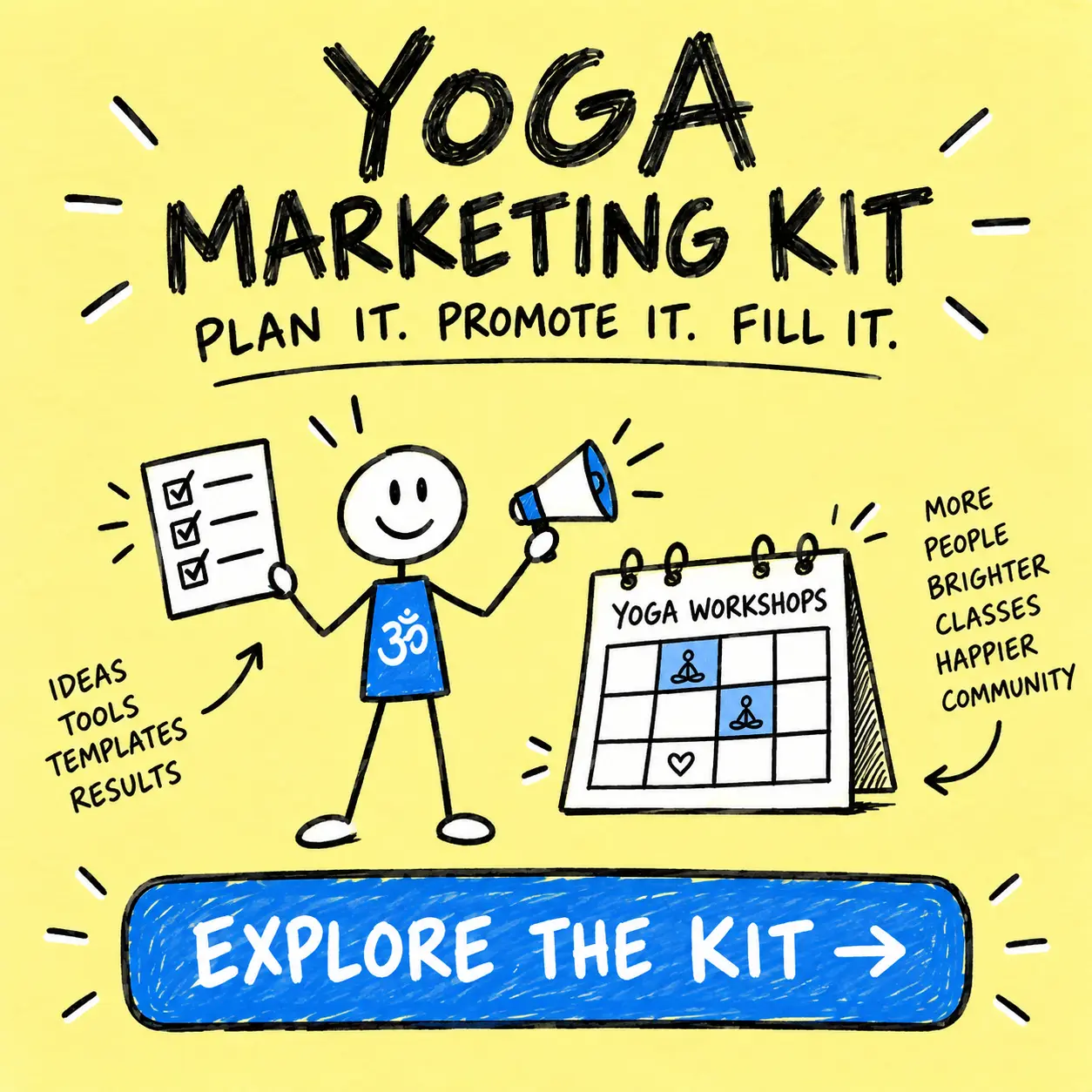 Plan, promote and fill a yoga workshop with the Yoga Marketing Kit.